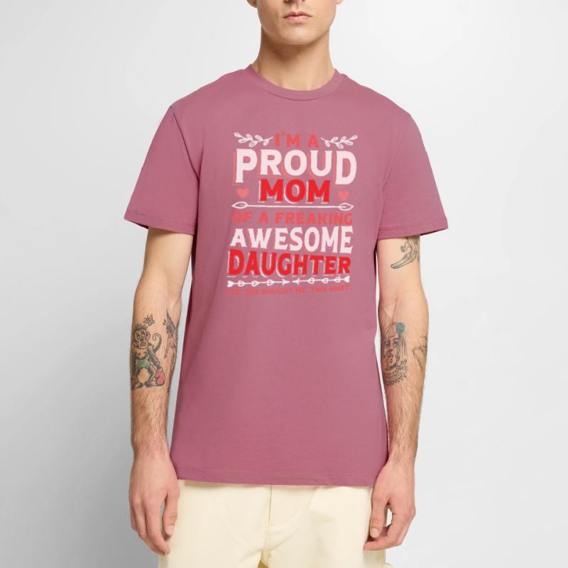 Ich bin eine stolze Mutter einer Tochter Männer Premium Bio T-Shirt