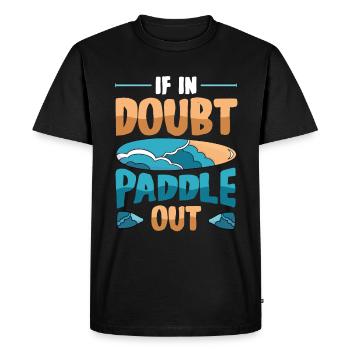 In case of doubt Paddle Out Standup Paddle Board - Men's Premium Organic T-Shirt - black - Front - Nico (187cm)