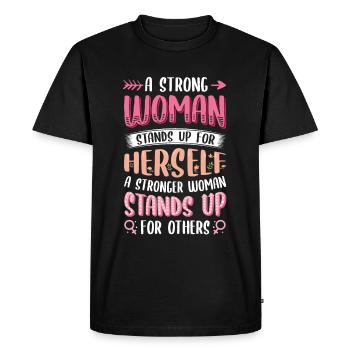 Strong women stand up. - Men's Premium Organic T-Shirt - black - Front - Nico (187cm)