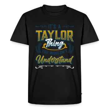 C’est une chose Taylor que vous ne comprenez pas. - T-shirt Premium bio Homme - noir - Devant - Nico (187cm)