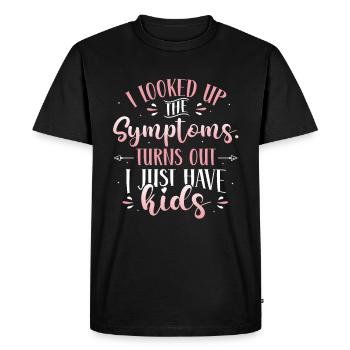 I looked up the symptoms. - Men's Premium Organic T-Shirt - black - Front - Nico (187cm)