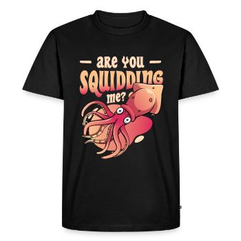 Are You Squidding Me Zoologist Octopus Squid - Men's Premium Organic T-Shirt - black - Front - Nico (187cm)