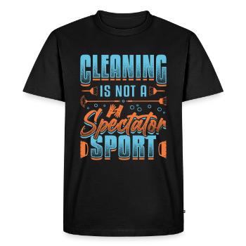 Cleaning is not a spectator sport, house cleaning. - Men's Premium Organic T-Shirt - black - Front - Nico (187cm)