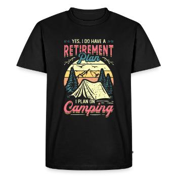 Retirement plan camping, retirement camper. - Men's Premium Organic T-Shirt - black - Front - Nico (187cm)