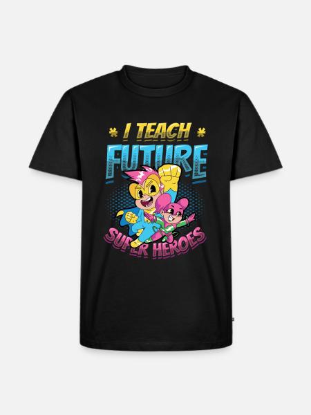 I teach superheroes - Men's Premium Organic T-Shirt - black