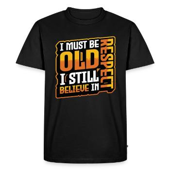 Je dois être vieux, j’ai encore du respect - T-shirt Premium bio Homme - noir - Devant - Nico (187cm)