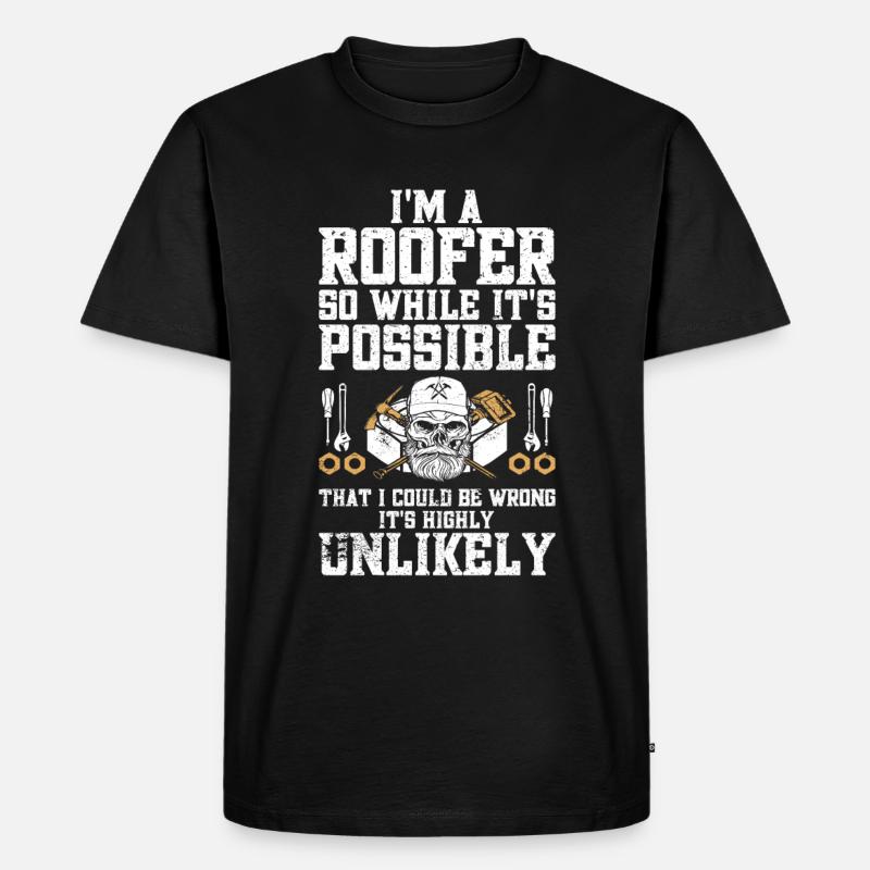 Dachdecker -Dachhäuser Reparaturen - Männer Premium Bio T-Shirt - Schwarz
