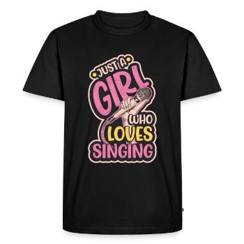 Just A Girl Who Loves Singing, Chor Singer Girl - T-shirt Premium bio Homme - noir - Devant - Nico (187cm)