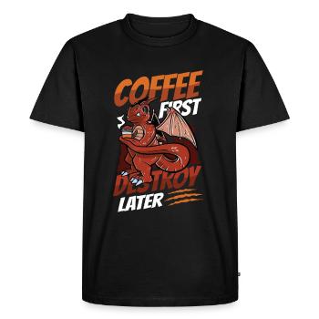 Café d’abord, détruire plus tard, caféine - T-shirt Premium bio Homme - noir - Devant - Nico (187cm)