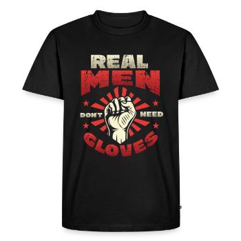 Real men don't need gloves - Men's Premium Organic T-Shirt - black - Front - Nico (187cm)