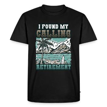 J’ai trouvé ma vocation, la retraite - T-shirt Premium bio Homme - noir - Devant - Nico (187cm)