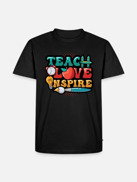 Teachers teach, love inspires - Men's Premium Organic T-Shirt - black