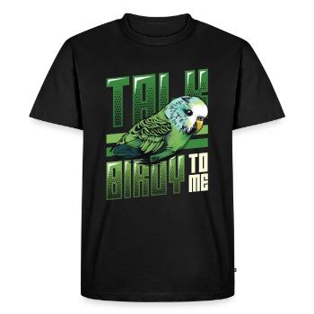 Talk Birdy To Me - Budgie - Men's Premium Organic T-Shirt - black - Front - Nico (187cm)