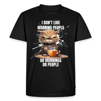 Je n’aime pas les gens du matin ou le matin ou les gens, - T-shirt Premium bio Homme - noir - Devant - Nico (187cm)