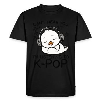 Can't Hear You I'm Listening Kpop Duck K-pop - Men's Premium Organic T-Shirt - black - Front - Nico (187cm)