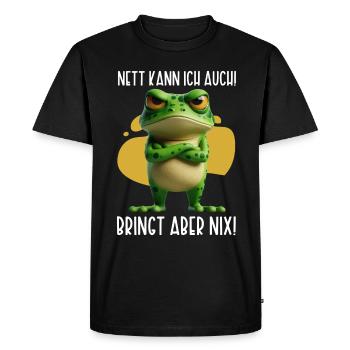 Je peux aussi être gentille ! Mais ça ne sert à rien ! Grenouille Frosch - T-shirt Premium bio Homme - noir - Devant - Nico (187cm)