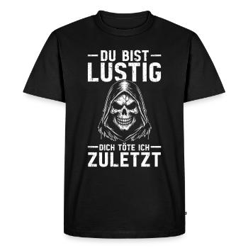Tu es drôle, je t’aurai le dernier Faucheur - T-shirt Premium bio Homme - noir - Devant - Nico (187cm)