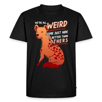 We're All Weird. Some just hide it. Funny fox - Men's Premium Organic T-Shirt - black - Front - Nico (187cm)
