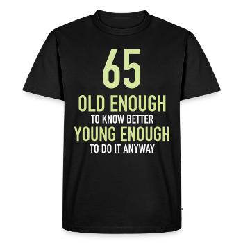 Cadeau 65 ans anniversaire garçon ou fille - T-shirt Premium bio Homme - noir - Devant - Nico (187cm)
