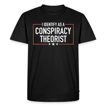 conspiracy theorist conspiracy theory - Men's Premium Organic T-Shirt - black - Front - Nico (187cm)
