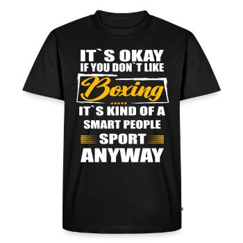 It's Okay If You Don't Like boxing - Men's Premium Organic T-Shirt - black - Front - Nico (187cm)