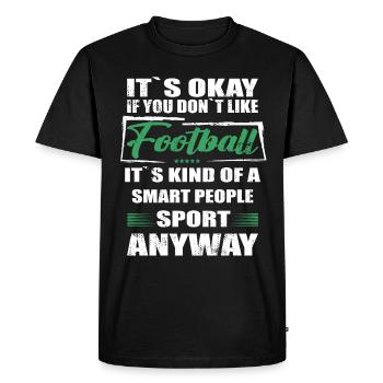 Ce n’est pas grave si vous n’aimez pas le football - T-shirt Premium bio Homme - noir - Devant - Nico (187cm)