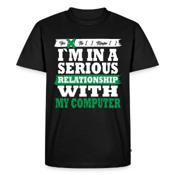 My computer My serious relationship funny - Men's Premium Organic T-Shirt - black - Front - Nico (187cm)