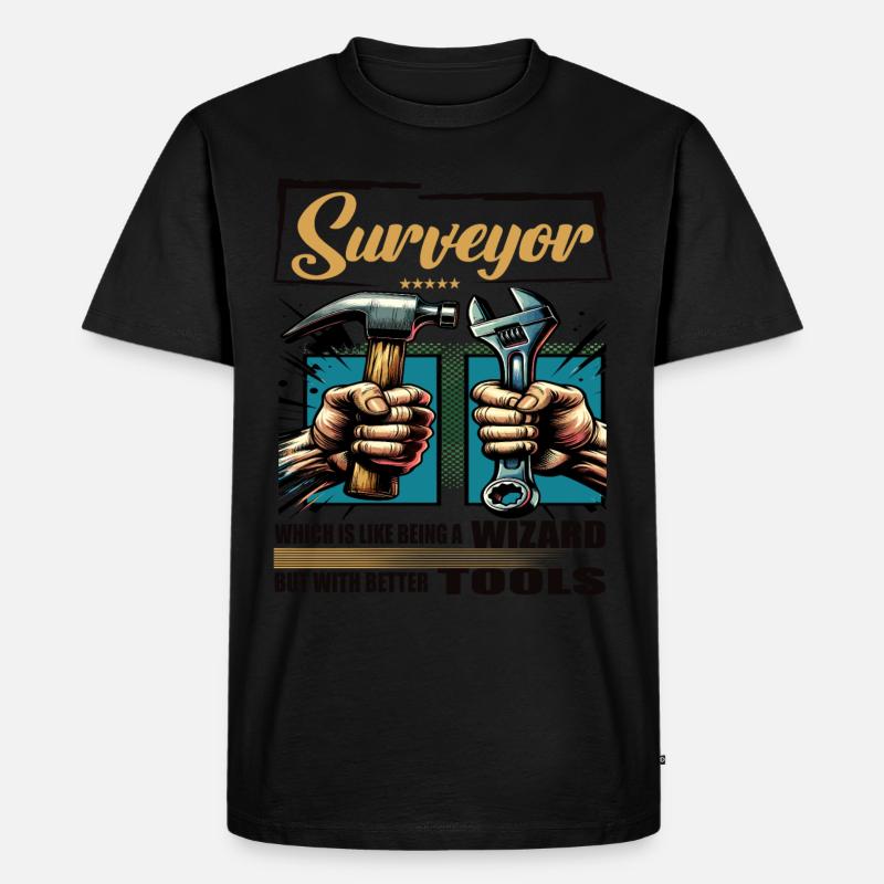 Surveyor Beruf Spruch Arbeiter - Männer Premium Bio T-Shirt - Schwarz