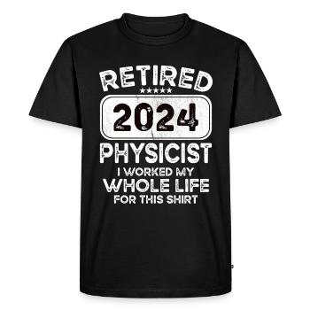 Physicien retraité 2024 - T-shirt Premium bio Homme - noir - Devant - Nico (187cm)