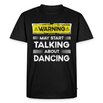 Parler de danse drôle - T-shirt Premium bio Homme - noir - Devant - Nico (187cm)