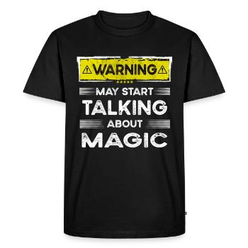 Talking about Magic funny - Men's Premium Organic T-Shirt - black - Front - Nico (187cm)