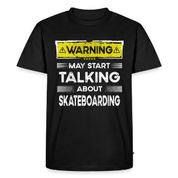 Parler de Skateboard drôle - T-shirt Premium bio Homme - noir - Devant - Nico (187cm)