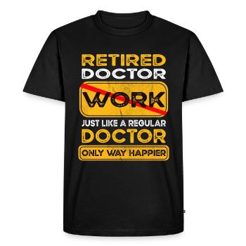Médecin à la retraite seulement plus heureux Retraité - T-shirt Premium bio Homme - noir - Devant - Nico (187cm)