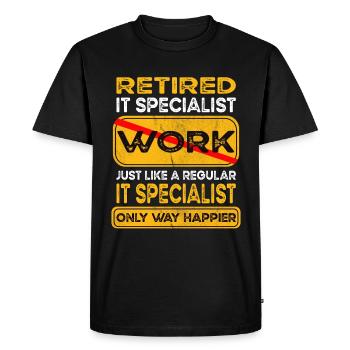Retirement it specialist only happier Retired - Men's Premium Organic T-Shirt - black - Front - Nico (187cm)