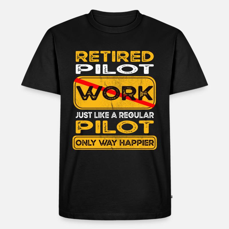 Retirement pilot only happier Retired - Männer Premium Bio T-Shirt - Schwarz