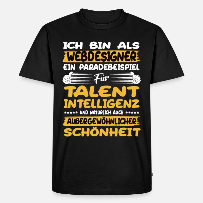 webdesigner ein Paradebeispiel für Talent - Männer Premium Bio T-Shirt - Schwarz