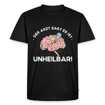 The doctor says it's incurable - tennis - Men's Premium Organic T-Shirt - black - Front - Nico (187cm)