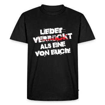 Je préfère être fou que l’un d’entre vous - T-shirt Premium bio Homme - noir - Devant - Nico (187cm)
