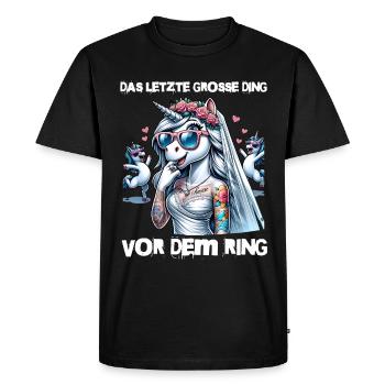 Bachelor Party Bride Hen Party Rumbling Women - Men's Premium Organic T-Shirt - black - Front - Nico (187cm)