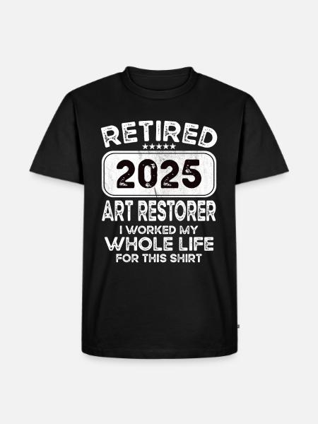 Retired Art restorer 2025 - Men's Premium Organic T-Shirt - black