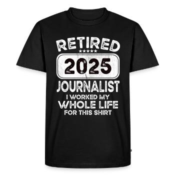 Retired Journalist 2025 - Men's Premium Organic T-Shirt - black - Front - Nico (187cm)
