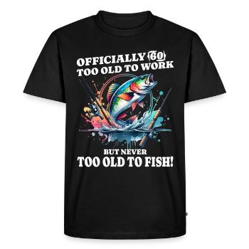 60th Birthday Fishing – Never too old to fish - Men's Premium Organic T-Shirt - black - Front - Nico (187cm)