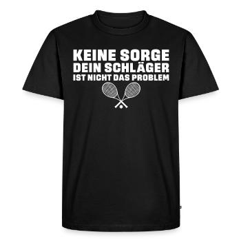 Tennis Dein Schläger ist nicht das Problem - Männer Premium Bio T-Shirt - Schwarz - Vorne - Nico (187cm)