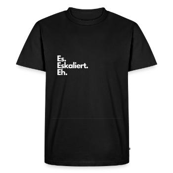 Es Eskaliert Eh - Männer Premium Bio T-Shirt - Schwarz - Vorne - Nico (187cm)