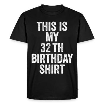 Cadeau 32e Anniversaire 32 ans - cadeau 32 ans - T-shirt Premium bio Homme - noir - Devant - Nico (187cm)