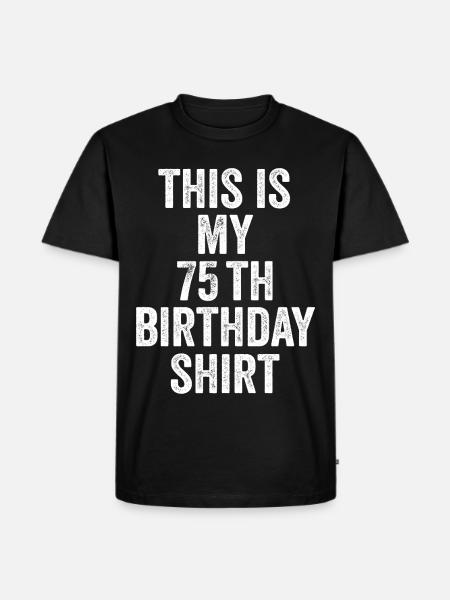 Cadeau 75e Anniversaire 75 ans - cadeau 75 ans - T-shirt Premium bio Homme - noir