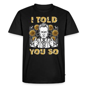 Je vous l’avais bien dit : bitcoin, crypto, crypto-monnaie, pièces - T-shirt Premium bio Homme - noir - Devant - Nico (187cm)