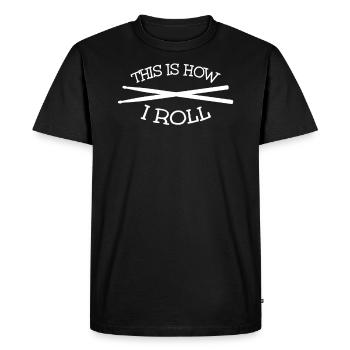 Drummer drummer drummer gift - Men's Premium Organic T-Shirt - black - Front - Nico (187cm)