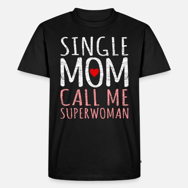 Alleinerziehende Mutter - Männer Premium Bio T-Shirt - Schwarz