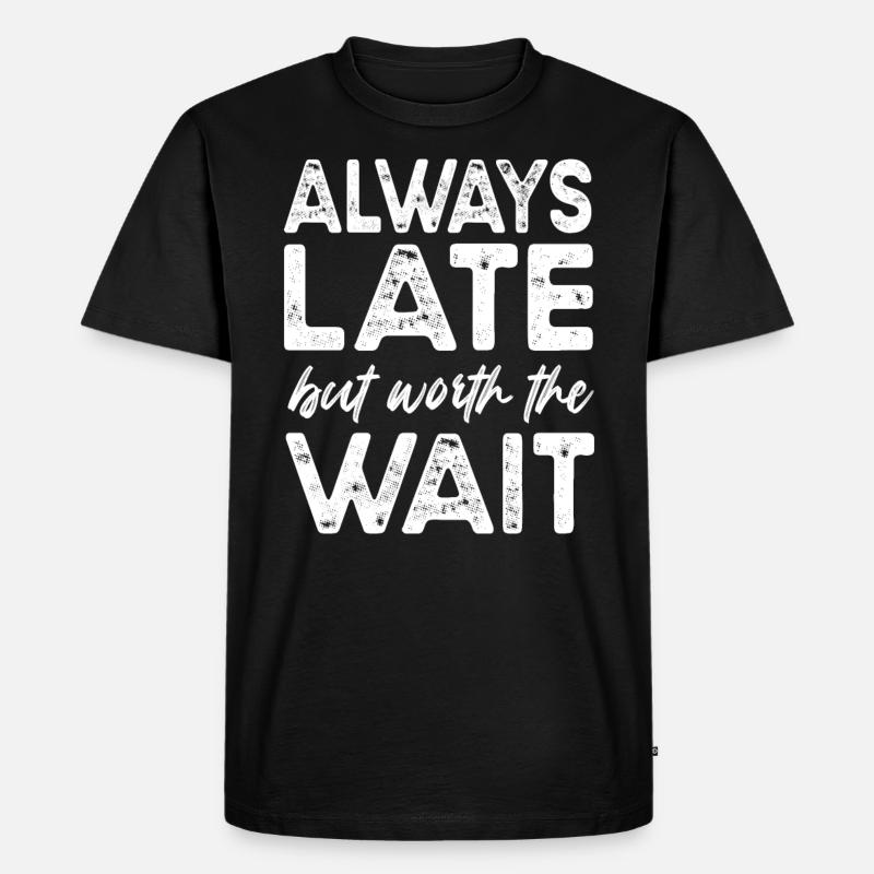 Lustiger Spruch - Männer Premium Bio T-Shirt - Schwarz